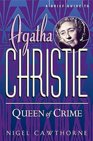 Image du vendeur pour A Brief Guide To Agatha Christie (Brief Histories) mis en vente par WeBuyBooks