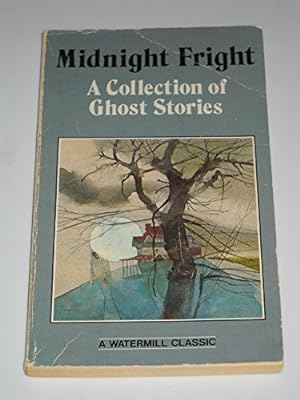 Seller image for Midnight Fright: A Collection of Ghost Stories for sale by Reliant Bookstore