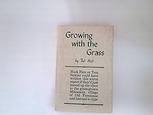 Immagine del venditore per Growing with the grass venduto da Kota Books