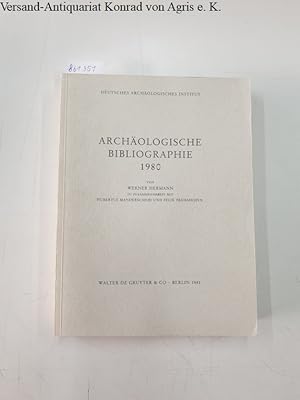 Seller image for Archologische Bibliographie 1980 : Deutsches Archologisches Institut : for sale by Versand-Antiquariat Konrad von Agris e.K.