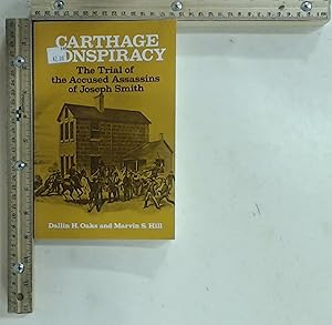 Seller image for Carthage Conspiracy: The Trial of the Accused Assassins of Joseph Smith for sale by Jenson Books Inc
