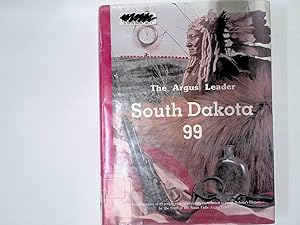 Immagine del venditore per The Argus Leader South Dakota 99: Illustrated Profiles of 99 People Who Significantly Contributed to South Dakota's History venduto da Kota Books