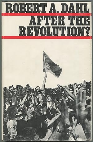 Bild des Verkufers fr After the Revolution? Authority in a Good Society zum Verkauf von Between the Covers-Rare Books, Inc. ABAA