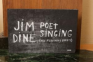 Seller image for Jim Dine: Poet Singing: The Flowering Sheets for sale by Snowden's Books