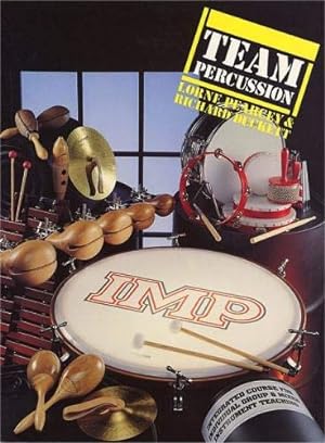Bild des Verkufers fr Team Percussion (Percussion Ensemble) (Choral Designs) zum Verkauf von WeBuyBooks