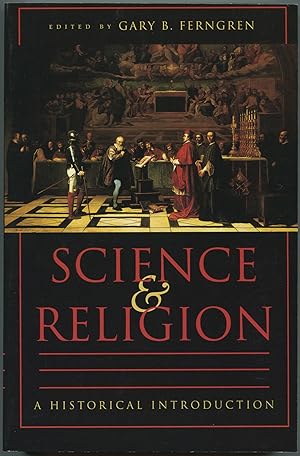 Bild des Verkufers fr Science and Religion: A Historical Introduction zum Verkauf von Between the Covers-Rare Books, Inc. ABAA