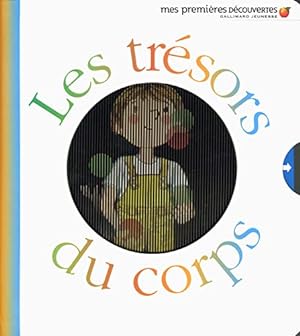 Bild des Verkufers fr Les trsors du corps zum Verkauf von WeBuyBooks