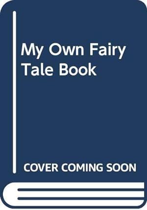 Seller image for My Own Fairytale Book for sale by WeBuyBooks