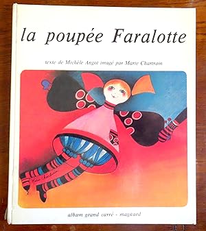 Seller image for La poupe Faralotte. for sale by La Bergerie