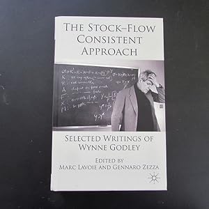 Bild des Verkufers fr The Stock-Flow Consistent Approach - Selected Writings of Wynne Godley zum Verkauf von Bookstore-Online