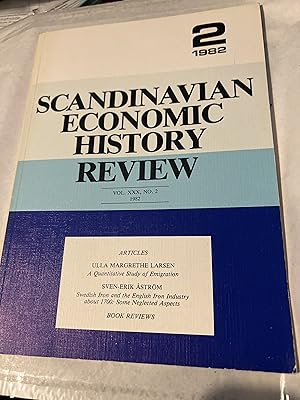 Seller image for Scandinavian Economic History Review. Vol. XXX. No. 2. 1982 for sale by SAVERY BOOKS