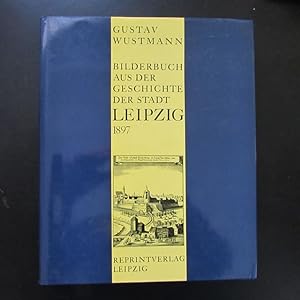 Bild des Verkufers fr Bilderbuch aus der Geschichte der Stadt Leipzig (. fr Alt und Jung) zum Verkauf von Bookstore-Online