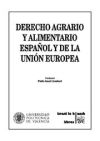 Image du vendeur pour Derecho Agrario y Alimentario Espaol y de la Unin Europea mis en vente par AG Library