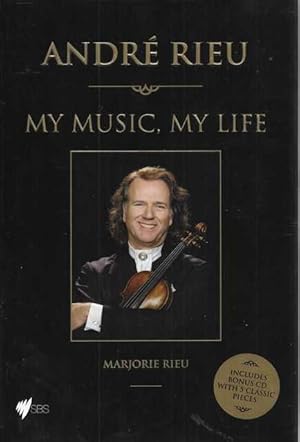 Image du vendeur pour Andre Rieu: My Music, My Life [CD Not Included] mis en vente par Leura Books