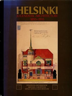 Image du vendeur pour Helsinki Jugendstil Architecture 1895-1915 mis en vente par Moraine Books