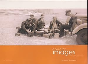 Image du vendeur pour Country Images Western Australia. A Portrait of the Past mis en vente par Caerwen Books