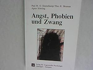 Seller image for Angst, Phobien und Zwang. Diagnostik und Behandlung for sale by Gabis Bcherlager