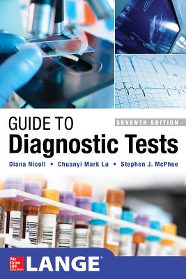 Image du vendeur pour Guide to Diagnostic Tests, Seventh Edition (Paperback or Softback) mis en vente par BargainBookStores