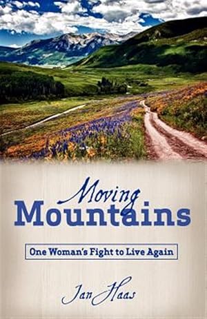Imagen del vendedor de Moving Mountains a la venta por GreatBookPricesUK