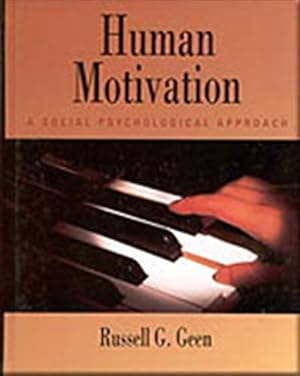 Seller image for Human Motivation: A Social Psychological Approach for sale by Gabis Bcherlager
