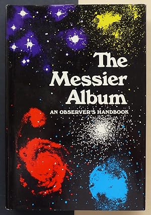 The Messier Album. An observer hand book