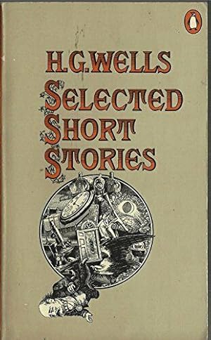 H G Wells Selected Short Stories