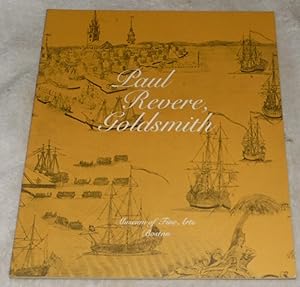 Seller image for Paul Revere Goldsmith: 1735-1818 for sale by Pheonix Books and Collectibles