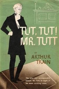 Seller image for Tut, Tut! Mr. Tutt for sale by GreatBookPricesUK