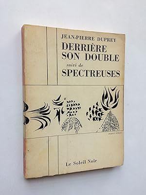 Imagen del vendedor de Derrire son Double / Les Spectreuses [ Exemplaire Numrot ] a la venta por Pascal Coudert