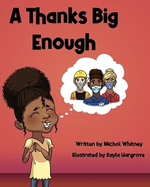 Imagen del vendedor de A Thanks Big Enough: Nova Gives Thanks to Essential Workers (Paperback or Softback) a la venta por BargainBookStores