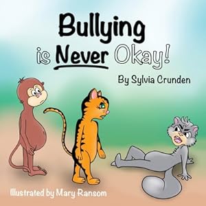 Seller image for Bullying is Never Okay! (Paperback or Softback) for sale by BargainBookStores