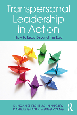 Imagen del vendedor de Transpersonal Leadership in Action: How to Lead Beyond the Ego (Paperback or Softback) a la venta por BargainBookStores