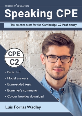 Seller image for Speaking CPE: Ten practice tests for the Cambridge C2 Proficiency, with answers and examiners' comments (Paperback or Softback) for sale by BargainBookStores