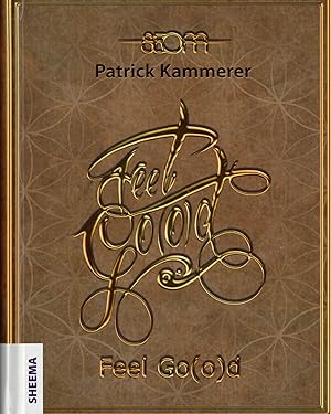Bild des Verkufers fr Feel Go(o)d zum Verkauf von Paderbuch e.Kfm. Inh. Ralf R. Eichmann