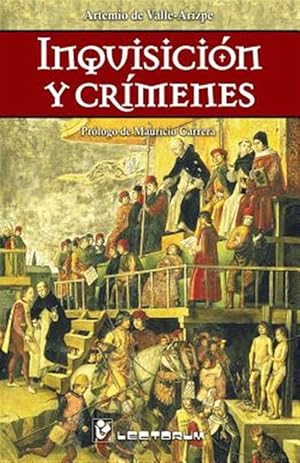 Seller image for Inquisicion y crimenes -Language: spanish for sale by GreatBookPrices