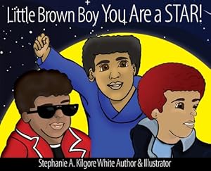Seller image for Little Brown Boy You Are a STAR! (Hardback or Cased Book) for sale by BargainBookStores