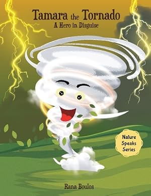 Seller image for Tamara the Tornado: A Hero in Disguise (Paperback or Softback) for sale by BargainBookStores