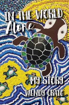 Seller image for In the World Alone: My Story (Paperback or Softback) for sale by BargainBookStores