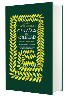 Seller image for Cien A�os de Soledad. Edici�n Conmemorativa de la Rae / One Hundred Years of Sol Itude. Conmemorative Edition (Hardback or Cased Book) for sale by BargainBookStores