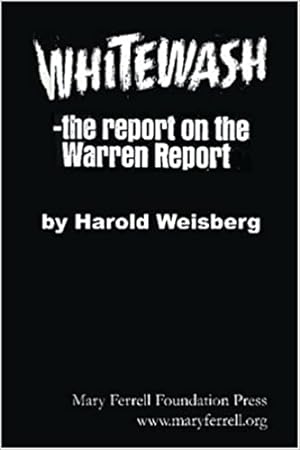 Immagine del venditore per Whitewash: The Report on the Warren Report venduto da Bulk Book Warehouse