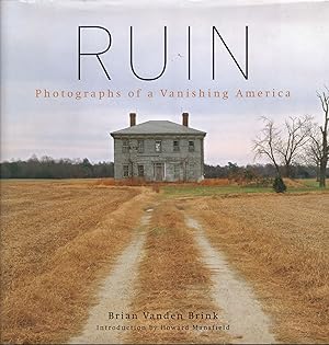 Image du vendeur pour Ruin: Photographs of a Vanishing America mis en vente par JNBookseller