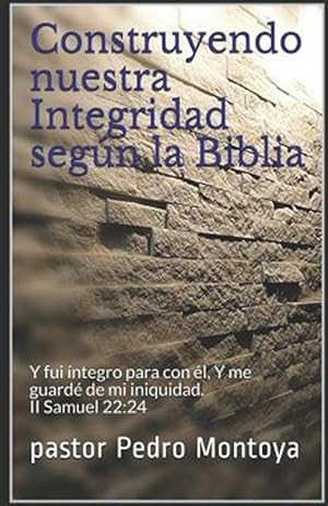 Imagen del vendedor de Construyendo Nuestra Integridad Seg -Language: spanish a la venta por GreatBookPrices