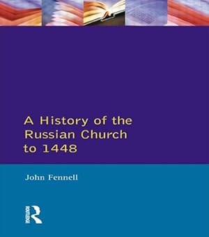 Seller image for History of the Russian Church to 1448 for sale by GreatBookPrices