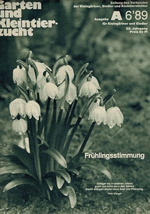 Garten und Kleintierzucht 28.Jahrgang 1989 Ausgabe A Heft 1 bis 24