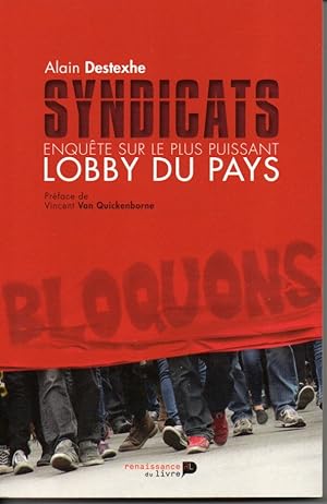 Seller image for Syndicats. Enqute sur le plus puissant lobby du pays. for sale by L'ivre d'Histoires