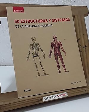 Image du vendeur pour 50 estructuras y sistemas de la anatoma humana mis en vente par Librera Castro