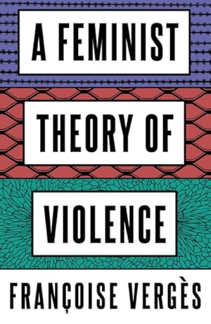 Seller image for Feminist Theory of Violence : A Decolonial Perspective for sale by GreatBookPrices