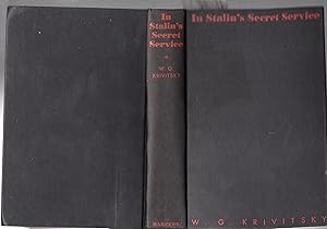 Bild des Verkufers fr n Stalin's Secret Service; An Expose of Russia's Secret Policies by the Former Chief of the Soviet Intelligence in Western Europe zum Verkauf von Dorley House Books, Inc.