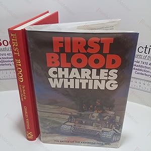 Seller image for First Blood : The Battle of the Kasserine Pass, 1943 for sale by BookAddiction (ibooknet member)