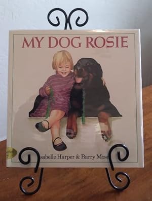 Imagen del vendedor de My Dog Rosie a la venta por Structure, Verses, Agency  Books